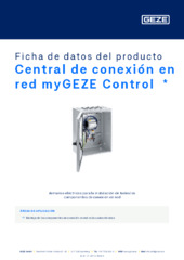 Central de conexión en red myGEZE Control  * Ficha de datos del producto ES