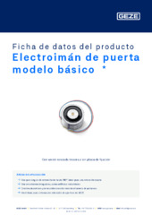 Electroimán de puerta modelo básico  * Ficha de datos del producto ES