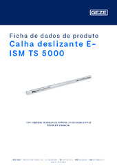 Calha deslizante E-ISM TS 5000 Ficha de dados de produto PT