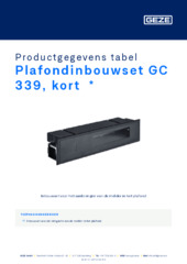 Plafondinbouwset GC 339, kort  * Productgegevens tabel NL