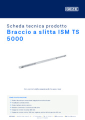 Braccio a slitta ISM TS 5000 Scheda tecnica prodotto IT