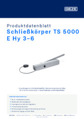 Schließkörper TS 5000 E Hy 3-6 Produktdatenblatt DE