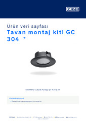Tavan montaj kiti GC 304  * Ürün veri sayfası TR