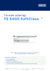 TS 5000 SoftClose  * Termék adatlap HU