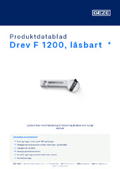 Drev F 1200, låsbart  * Produktdatablad DA