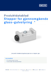 Stopper for gjennomgående glass-gulvstyring  * Produktdatablad NB