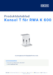 Konsol T för RWA K 600 Produktdatablad SV