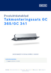 Takmonteringssats GC 365/GC 341 Produktdatablad SV