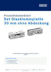 Set Glasklemmplatte 30 mm ohne Abdeckung Produktdatenblatt DE