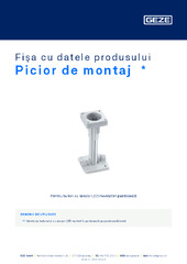 Picior de montaj  * Fișa cu datele produsului RO