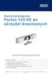 Perlan 140 KS do skrzydeł drewnianych Karta katalogowa PL