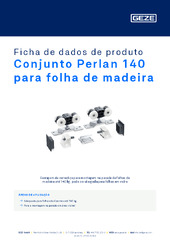 Conjunto Perlan 140 para folha de madeira Ficha de dados de produto PT