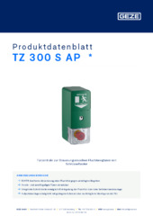 TZ 300 S AP  * Produktdatenblatt DE