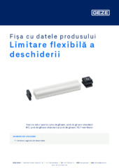 Limitare flexibilă a deschiderii Fișa cu datele produsului RO