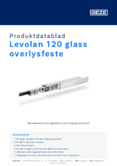 Levolan 120 glass overlysfeste Produktdatablad NB