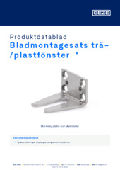 Bladmontagesats trä-/plastfönster  * Produktdatablad SV
