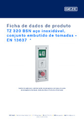 TZ 320 BSN aço inoxidável, conjunto embutido de tomadas - EN 13637  * Ficha de dados de produto PT