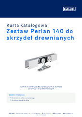 Zestaw Perlan 140 do skrzydeł drewnianych Karta katalogowa PL