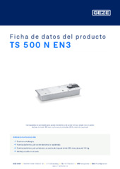 TS 500 N EN3 Ficha de datos del producto ES