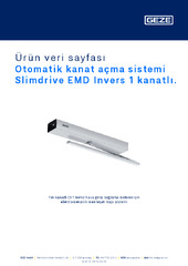 Otomatik kanat açma sistemi Slimdrive EMD Invers 1 kanatlı. Ürün veri sayfası TR
