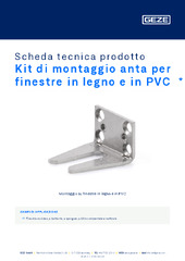 Kit di montaggio anta per finestre in legno e in PVC  * Scheda tecnica prodotto IT