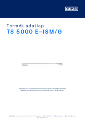 TS 5000 E-ISM/G Termék adatlap HU