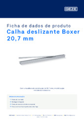 Calha deslizante Boxer 20,7 mm Ficha de dados de produto PT