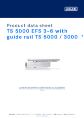 TS 5000 EFS 3-6 with guide rail TS 5000 / 3000  * Product data sheet EN