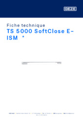 TS 5000 SoftClose E-ISM  * Fiche technique FR