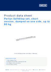 Perlan SoftStop set, short version, damped on one side, up to 80 kg Product data sheet EN