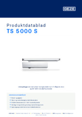 TS 5000 S Produktdatablad DA