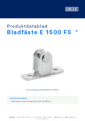 Bladfäste E 1500 FS  * Produktdatablad SV