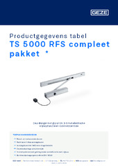 TS 5000 RFS compleet pakket  * Productgegevens tabel NL