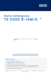 TS 5000 R-ISM/G  * Karta katalogowa PL