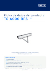 TS 4000 RFS  * Ficha de datos del producto ES