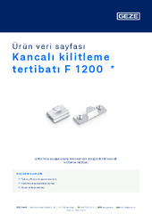 Kancalı kilitleme tertibatı F 1200  * Ürün veri sayfası TR