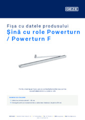 Șină cu role Powerturn / Powerturn F Fișa cu datele produsului RO