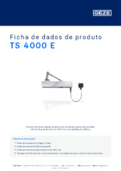 TS 4000 E Ficha de dados de produto PT