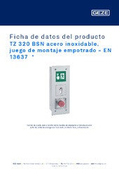 TZ 320 BSN acero inoxidable, juego de montaje empotrado - EN 13637  * Ficha de datos del producto ES