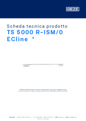 TS 5000 R-ISM/0 ECline  * Scheda tecnica prodotto IT