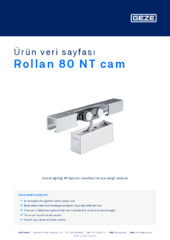 Rollan 80 NT cam Ürün veri sayfası TR