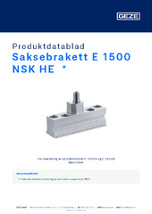 Saksebrakett E 1500 NSK HE  * Produktdatablad NB