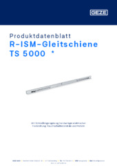 R-ISM-Gleitschiene TS 5000  * Produktdatenblatt DE