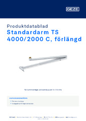 Standardarm TS 4000/2000 C, förlängd Produktdatablad SV