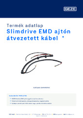 Slimdrive EMD ajtón átvezetett kábel  * Termék adatlap HU