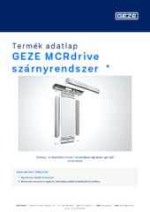 GEZE MCRdrive szárnyrendszer  * Termék adatlap HU