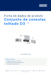 Conjunto de consolas telhado D3  * Ficha de dados de produto PT