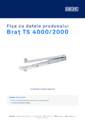 Braț TS 4000/2000 Fișa cu datele produsului RO