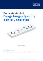 Dragstångsstyrning och pluggplatta Produktdatablad SV