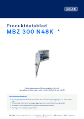 MBZ 300 N48K  * Produktdatablad SV